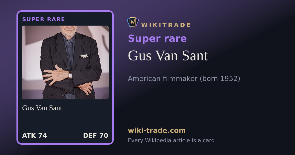 Gus Van Sant — Super rare card