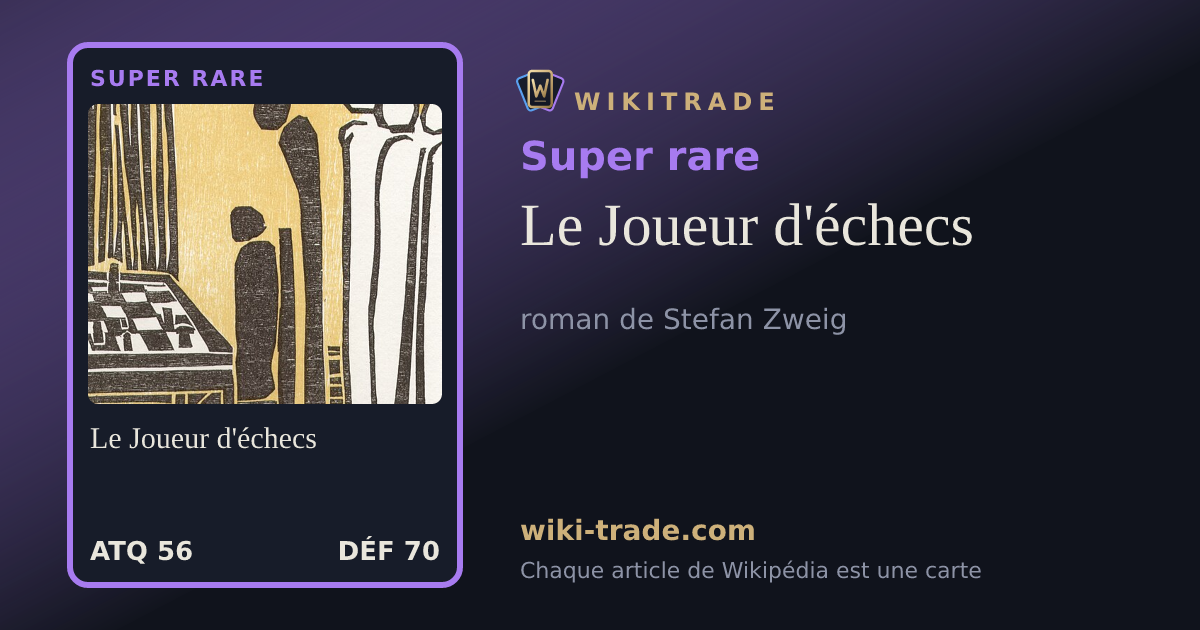 Le Joueur d'échecs — carte Super rare