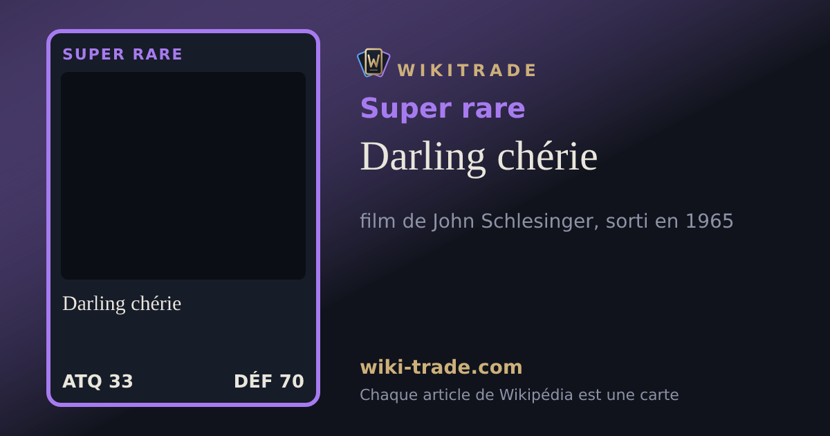 Darling chérie — carte Super rare