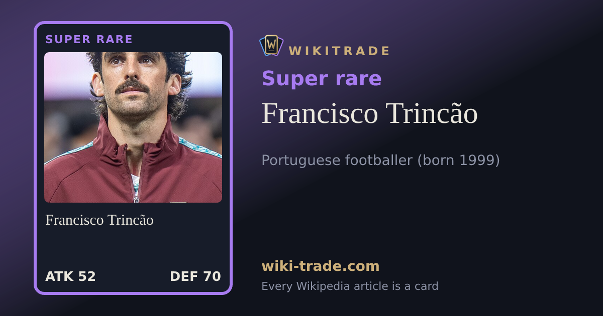 Francisco Trincão — Super rare card