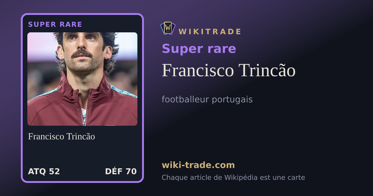 Francisco Trincão — carte Super rare