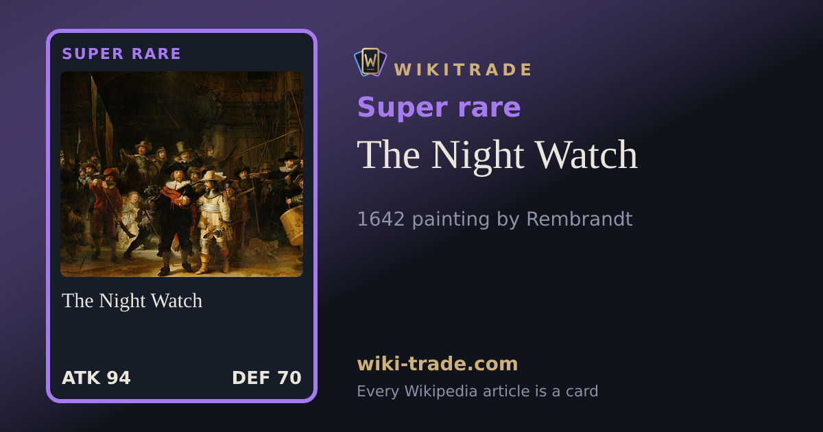 The Night Watch — Super rare card