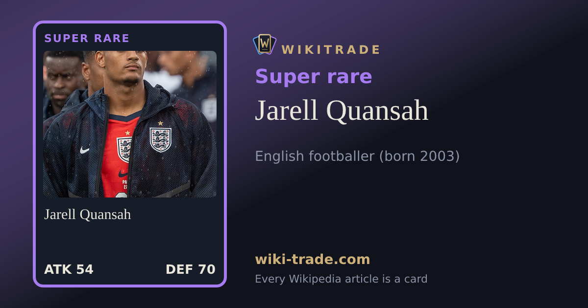 Jarell Quansah — Super rare card