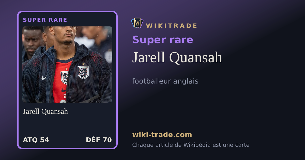 Jarell Quansah — carte Super rare