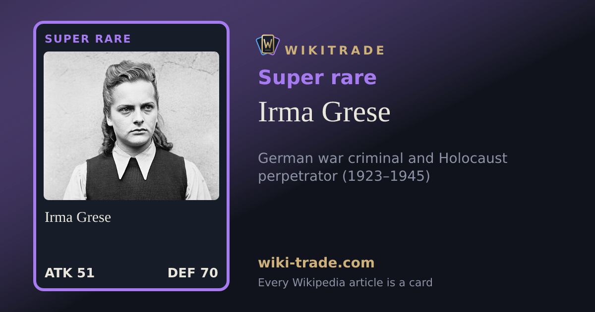Irma Grese — Super rare card