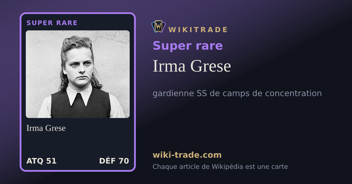 Irma Grese — carte Super rare