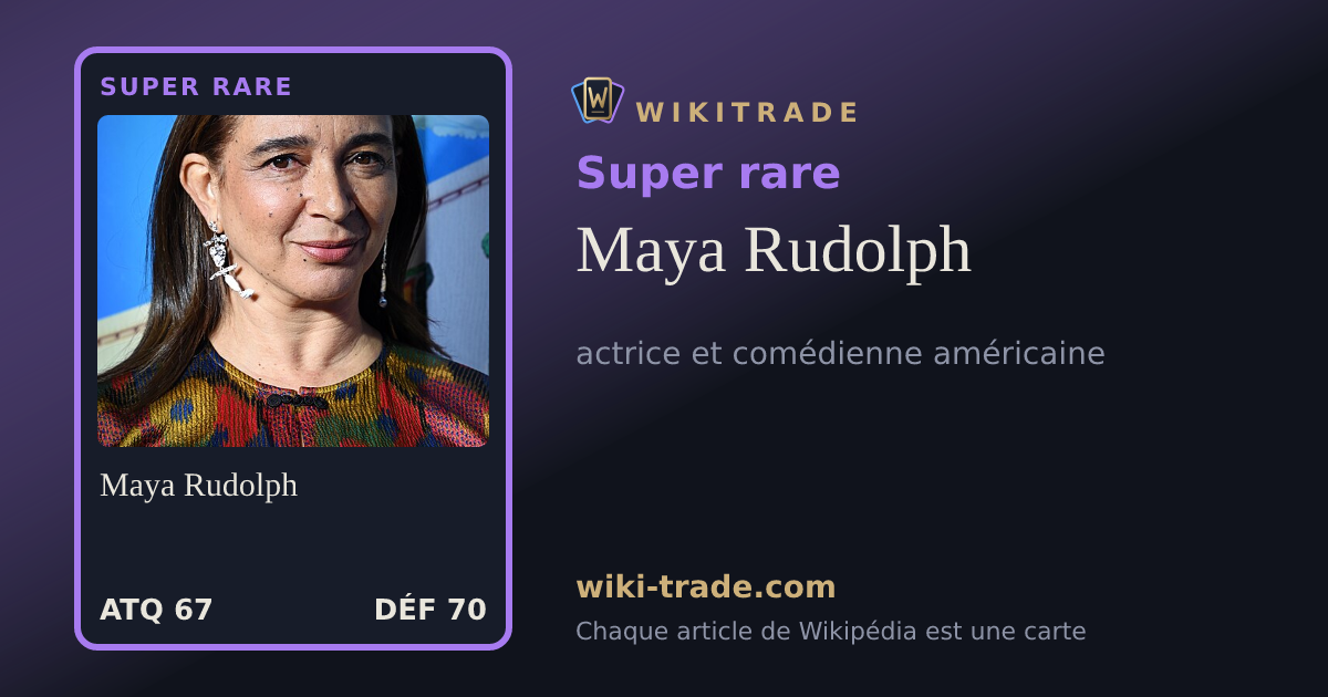 Maya Rudolph — carte Super rare