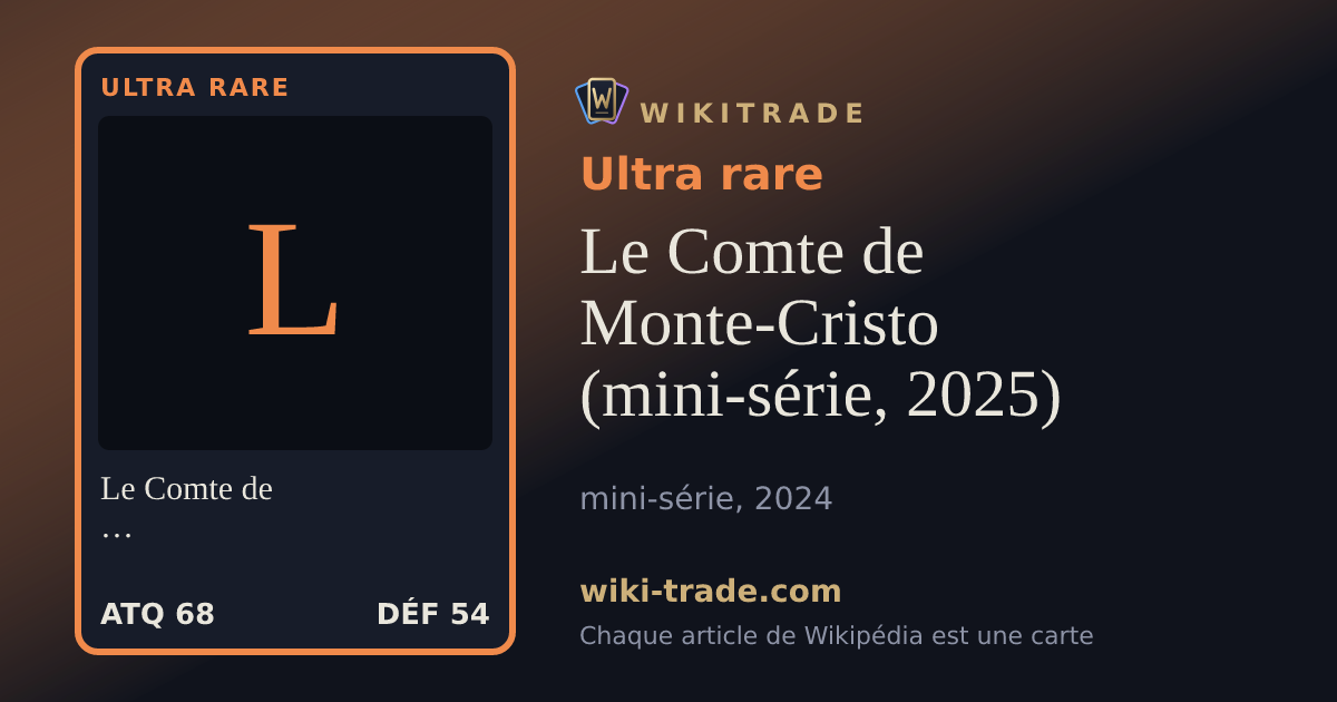 Le Comte de Monte-Cristo (mini-série, 2025) — carte Ultra rare
