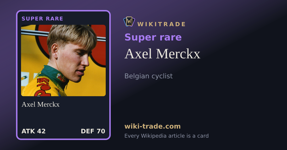 Axel Merckx — Super rare card