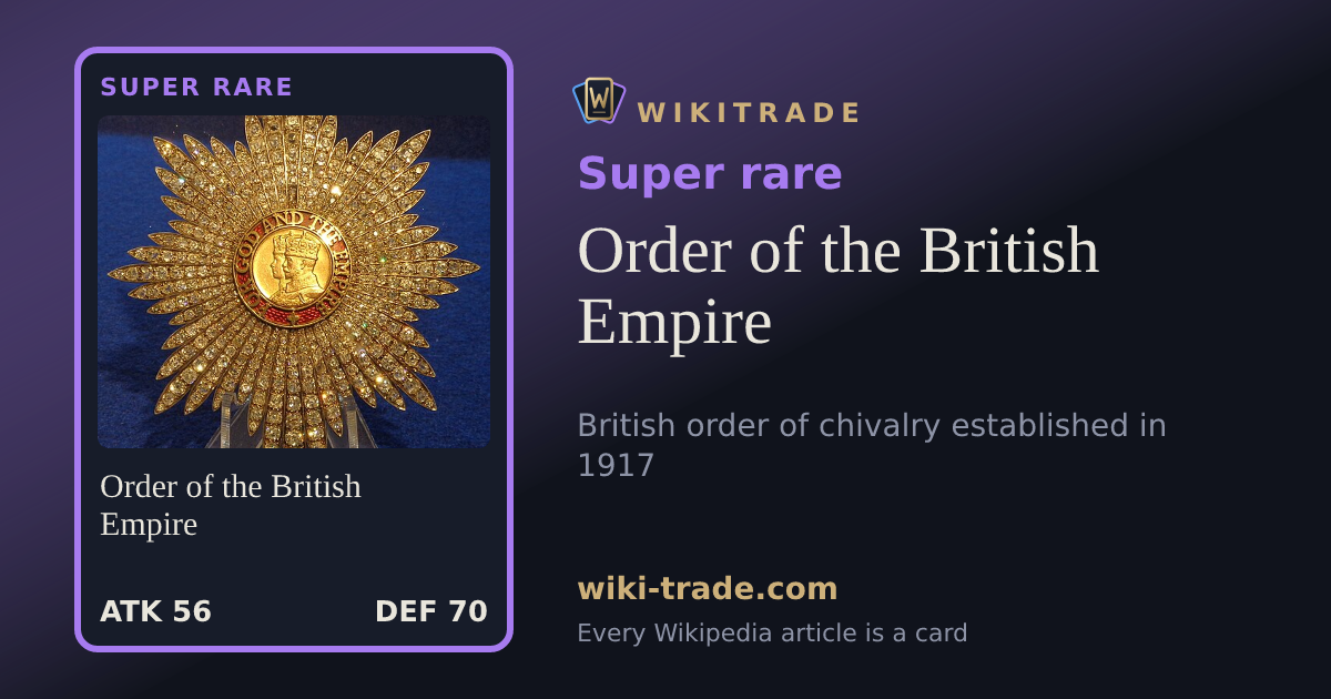 Order of the British Empire — Super rare card