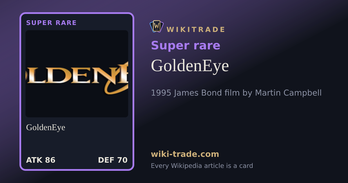GoldenEye — Super rare card