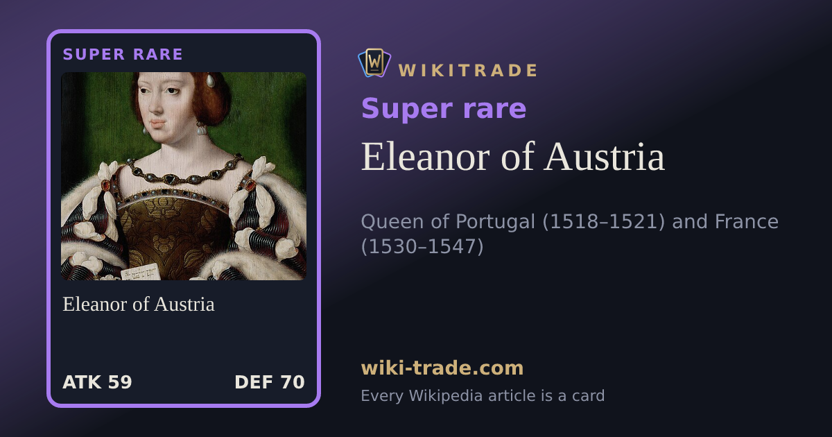 Eleanor of Austria — Super rare card