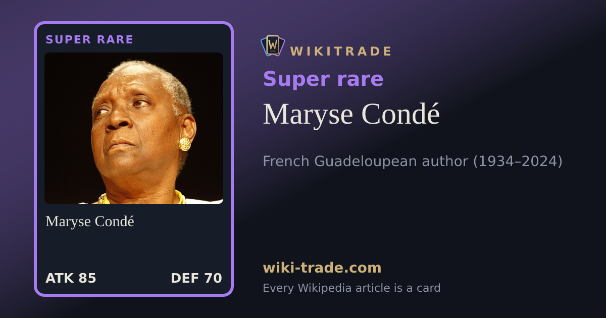 Maryse Condé — Super rare card