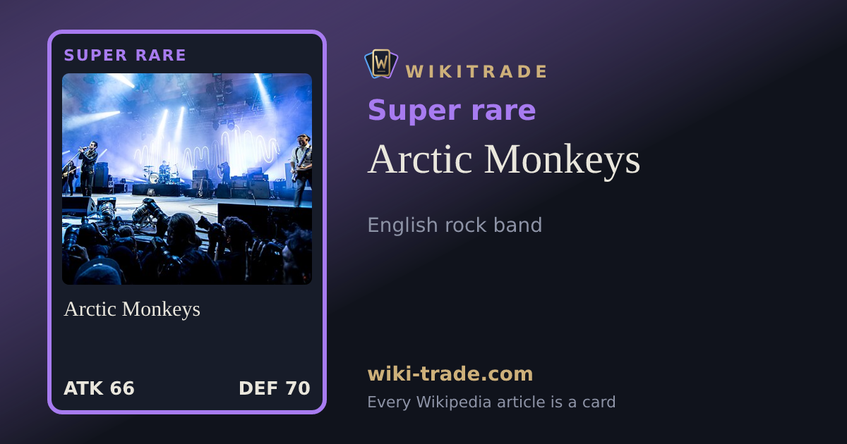 Arctic Monkeys — Super rare card