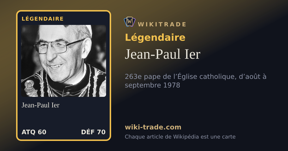 Jean-Paul Ier — carte Légendaire