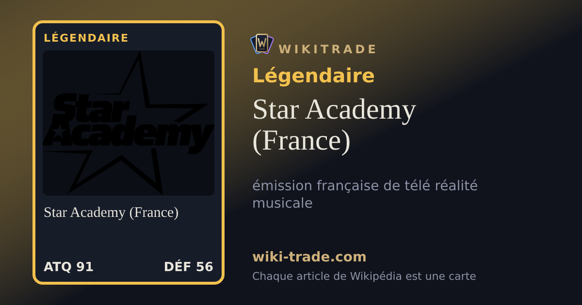 Star Academy (France) — carte Légendaire