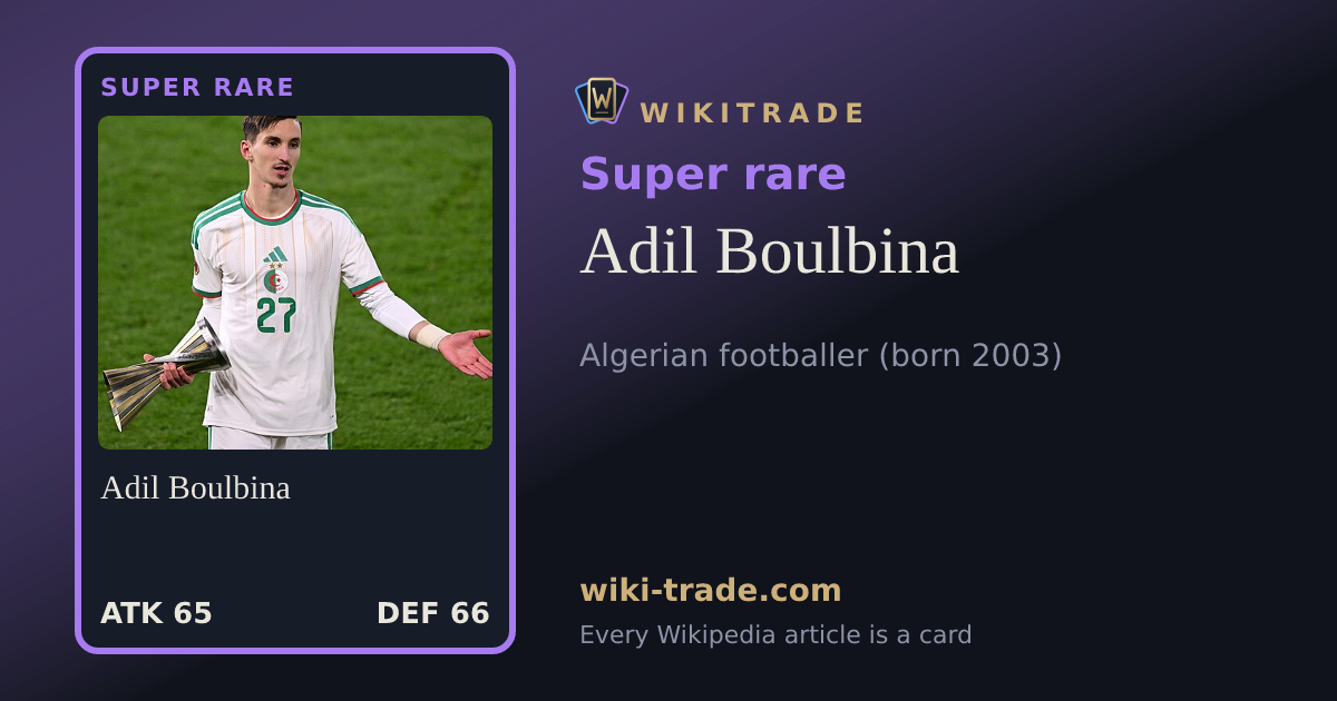 Adil Boulbina — Super rare card