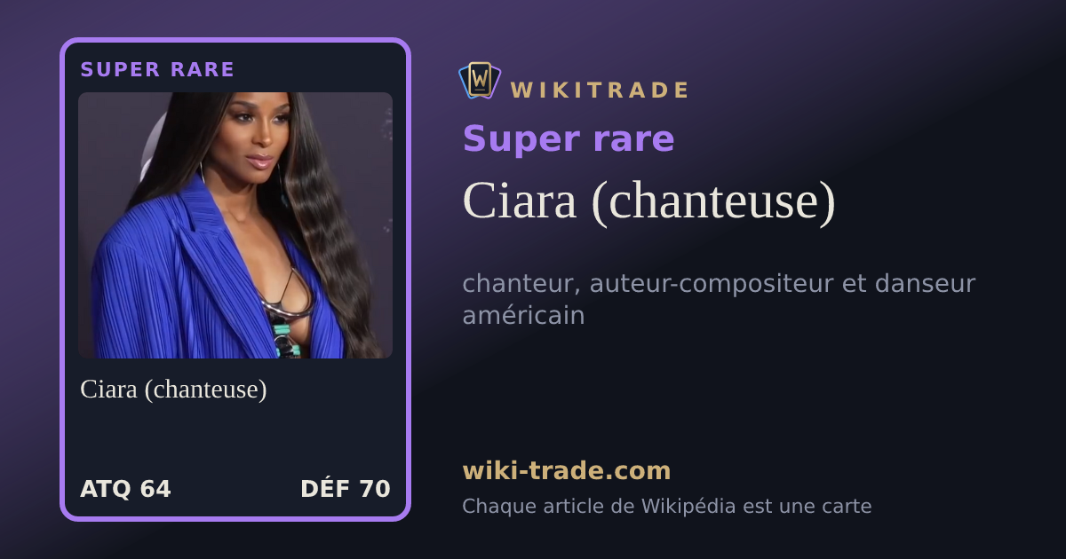 Ciara (chanteuse) — carte Super rare