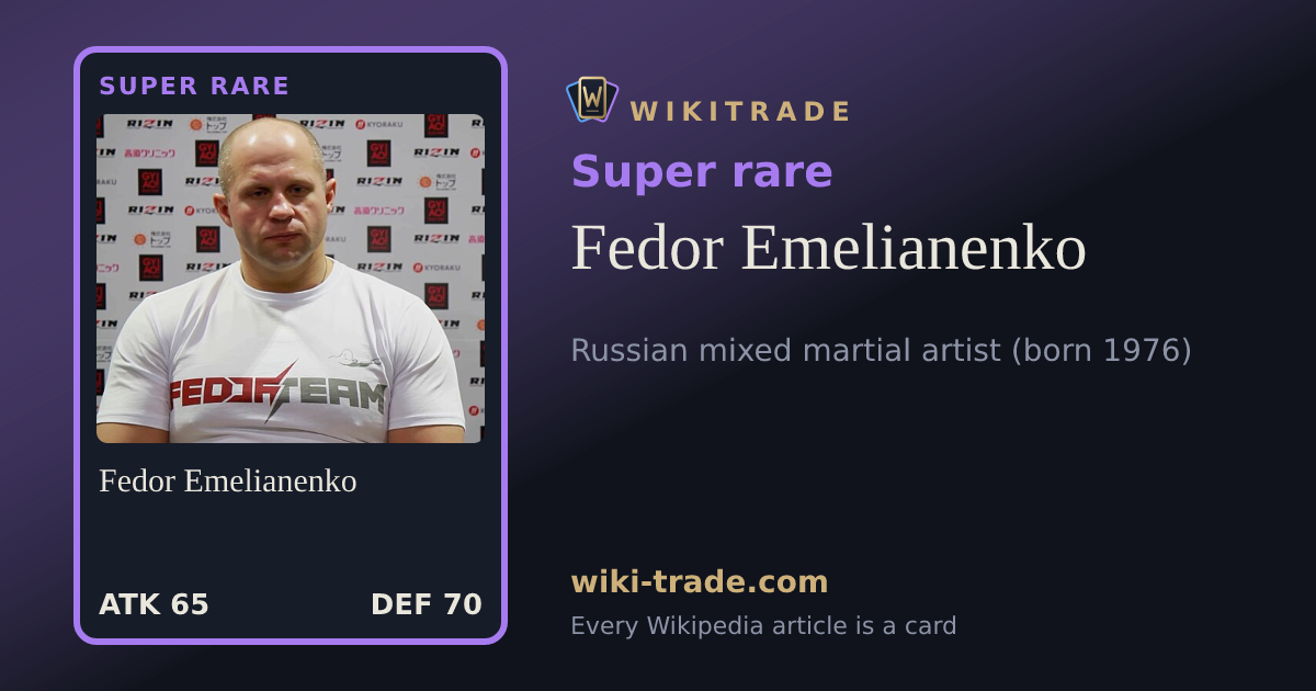 Fedor Emelianenko — Super rare card