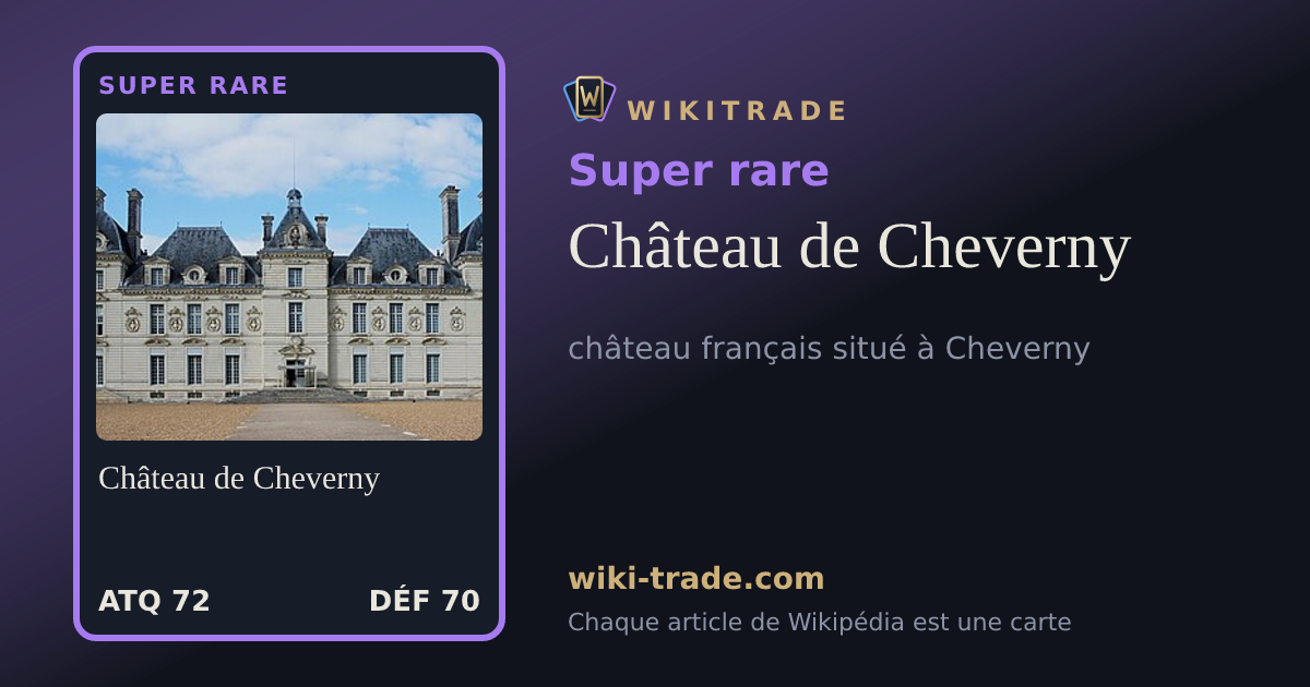 Château de Cheverny — carte Super rare