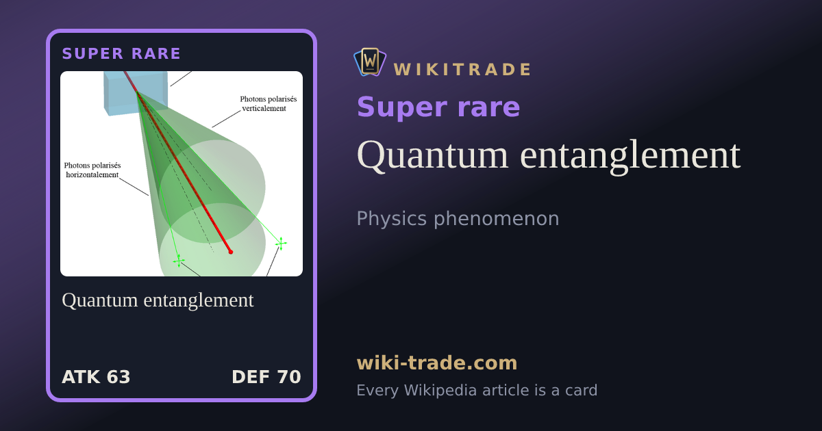 Quantum entanglement — Super rare card