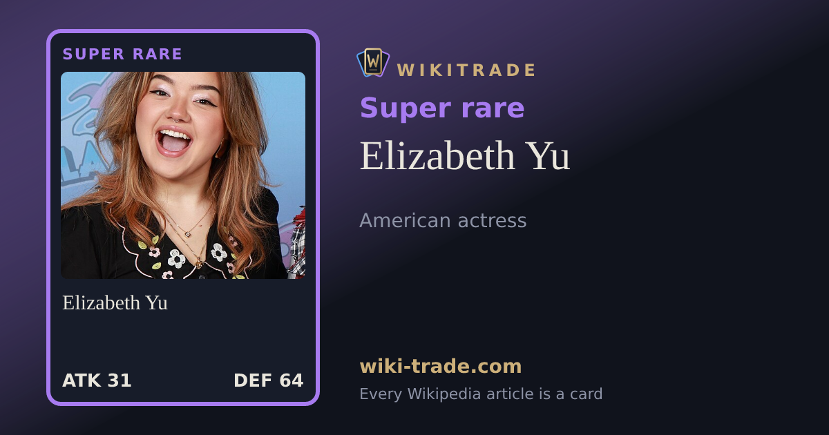 Elizabeth Yu — Super rare card