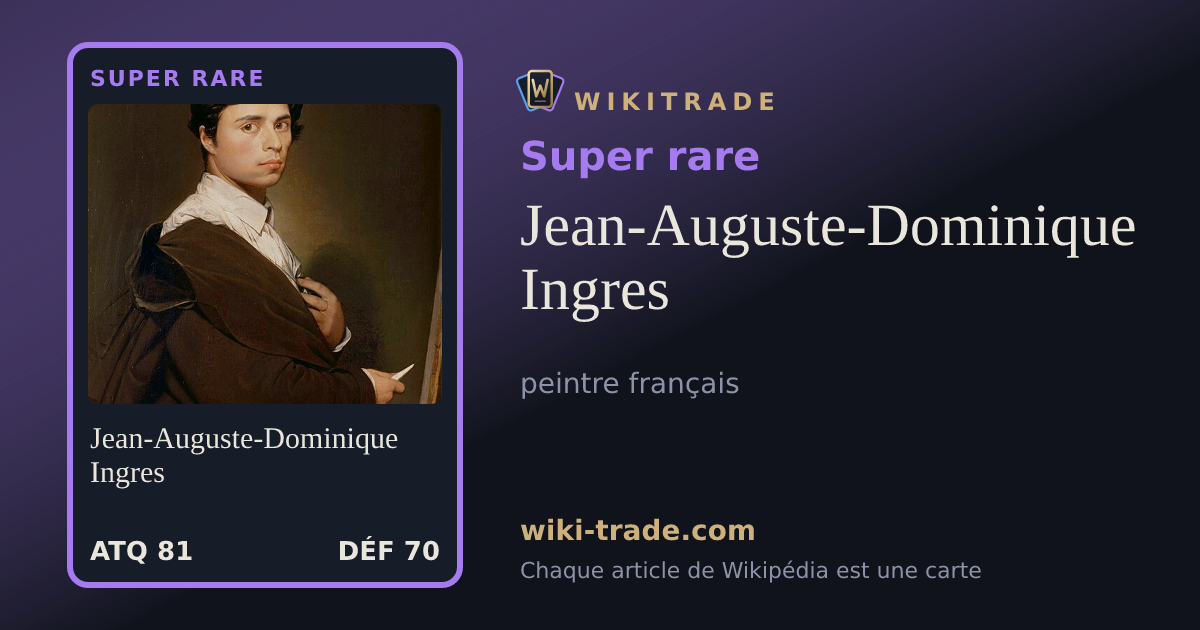 Jean-Auguste-Dominique Ingres — carte Super rare