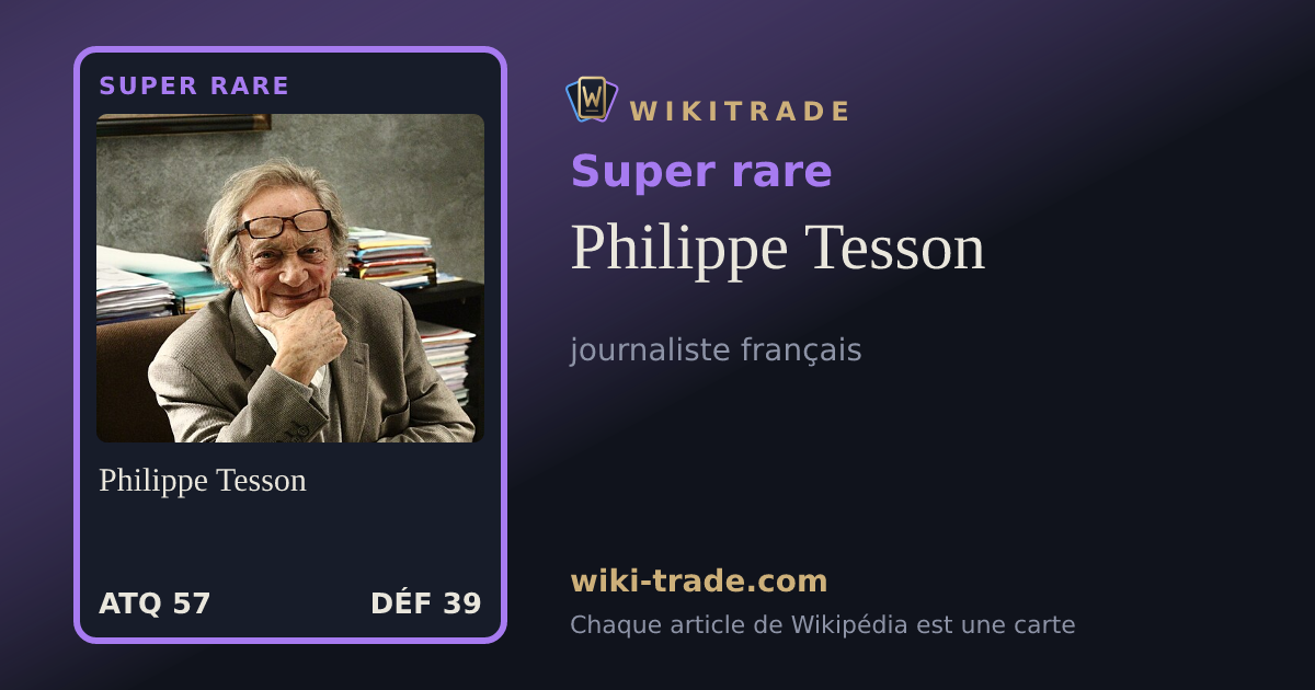 Philippe Tesson — carte Super rare