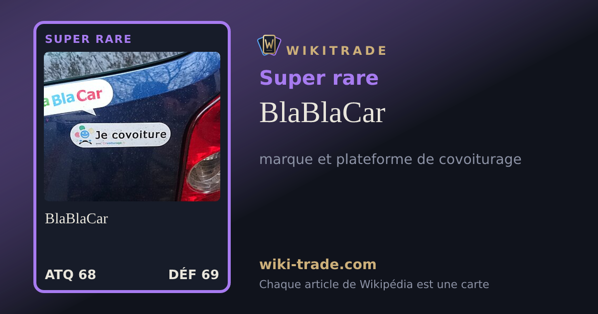 BlaBlaCar — carte Super rare