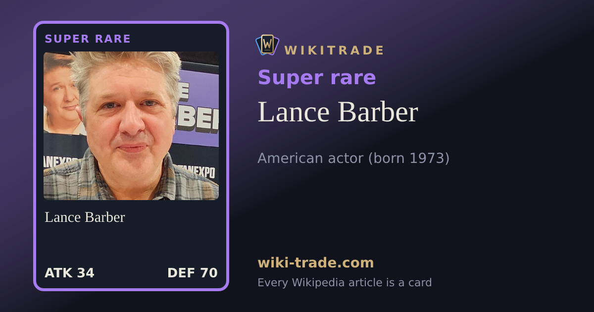 Lance Barber — Super rare card
