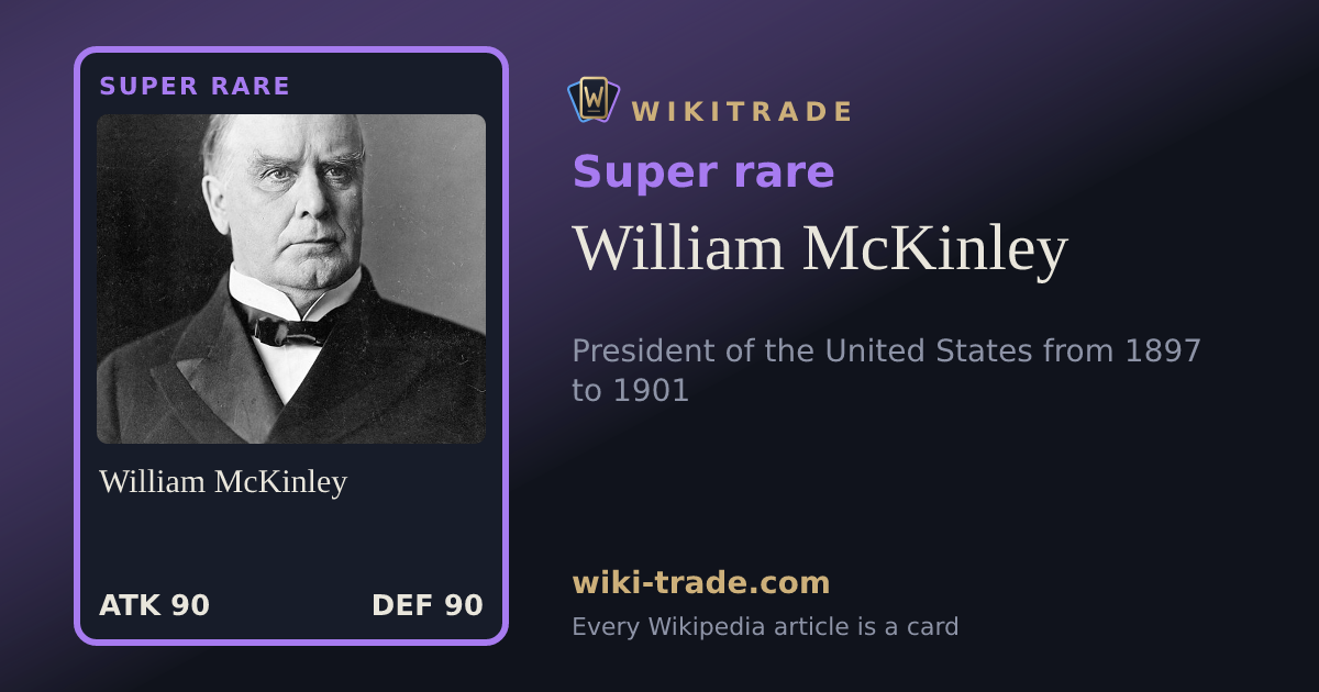 William McKinley — Super rare card