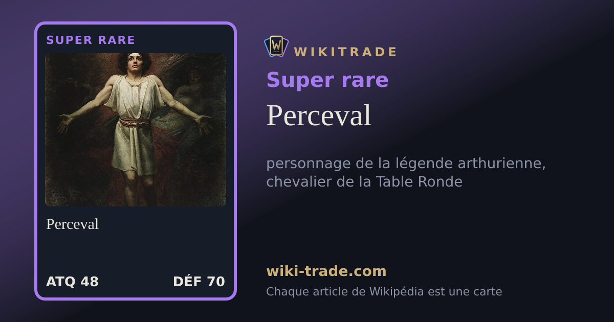 Perceval — carte Super rare