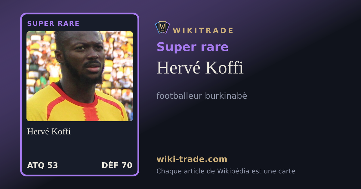 Hervé Koffi — carte Super rare