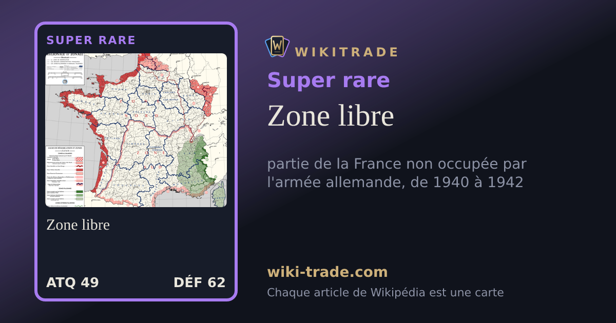 Zone libre — carte Super rare