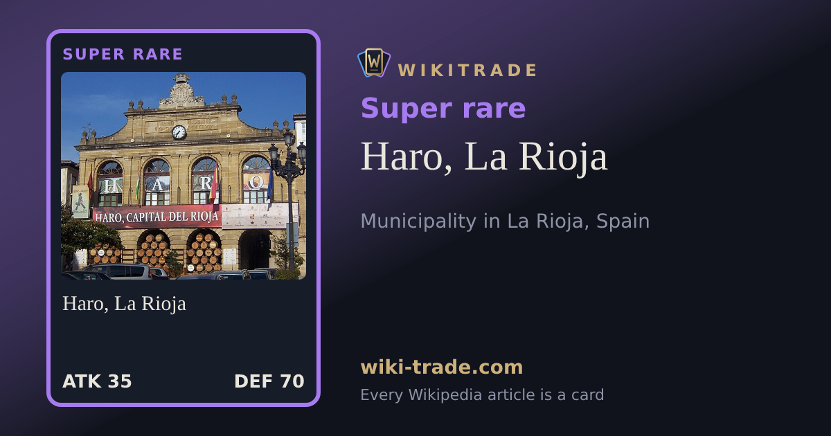 Haro, La Rioja — Super rare card