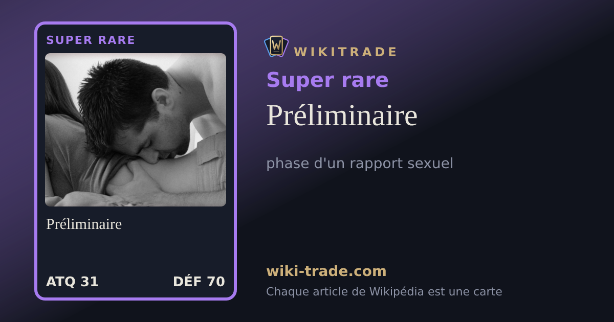 Préliminaire — carte Super rare