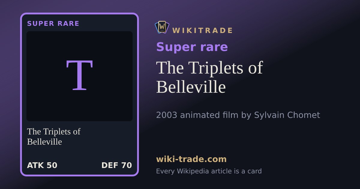 The Triplets of Belleville — Super rare card