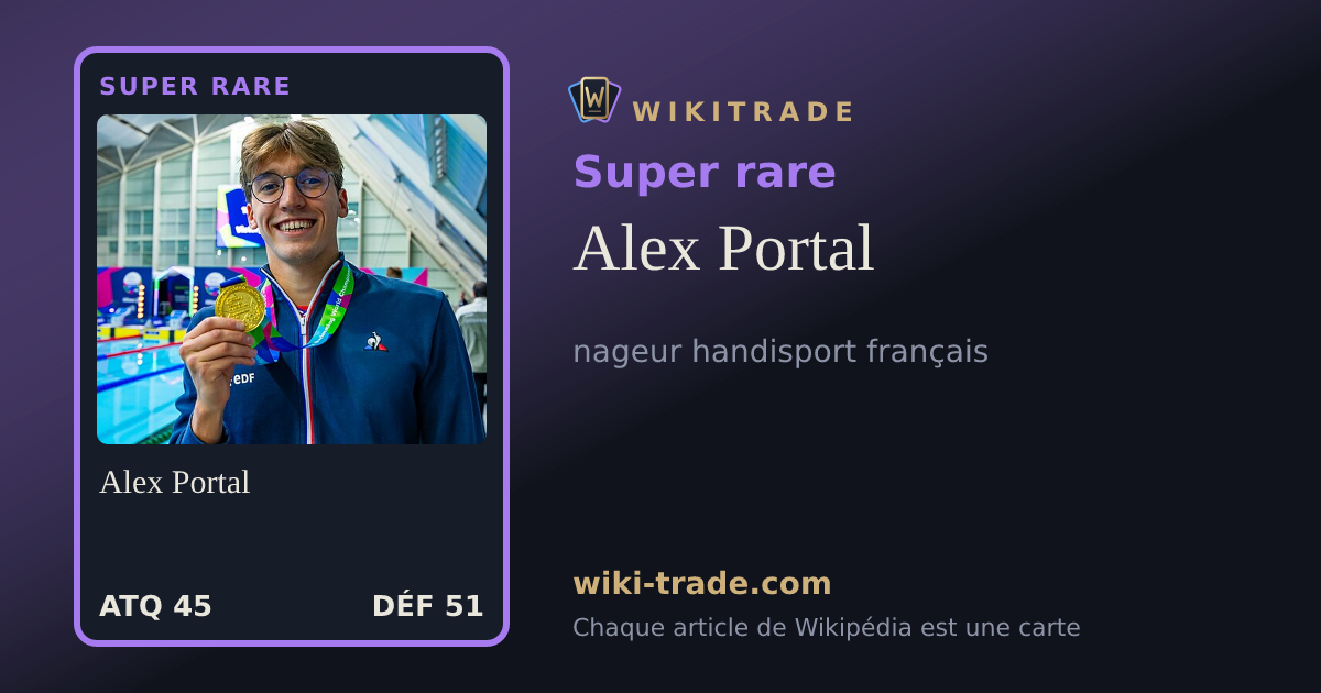 Alex Portal — carte Super rare