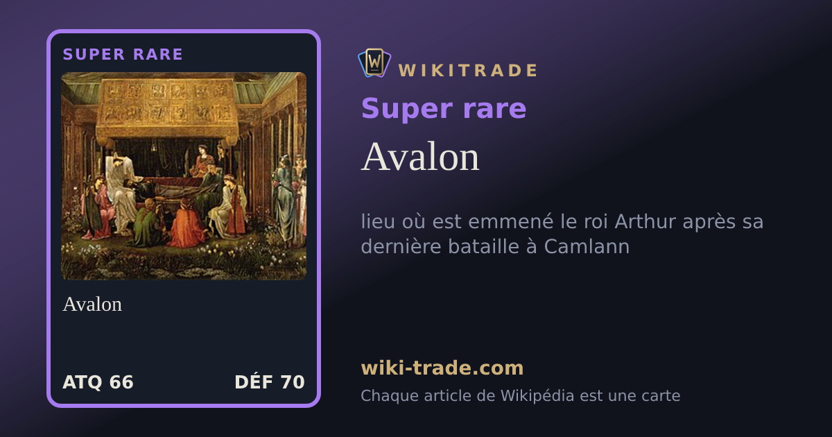 Avalon — carte Super rare
