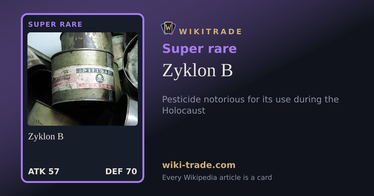 Zyklon B — Super rare card