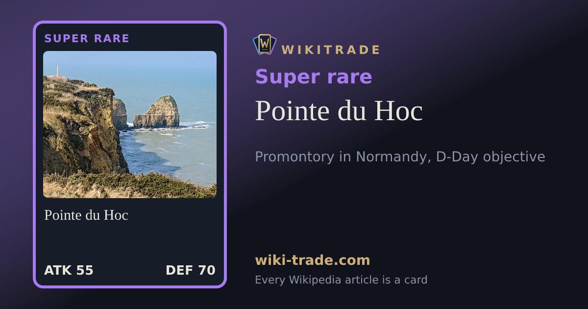 Pointe du Hoc — Super rare card