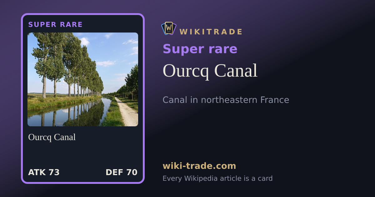 Ourcq Canal — Super rare card