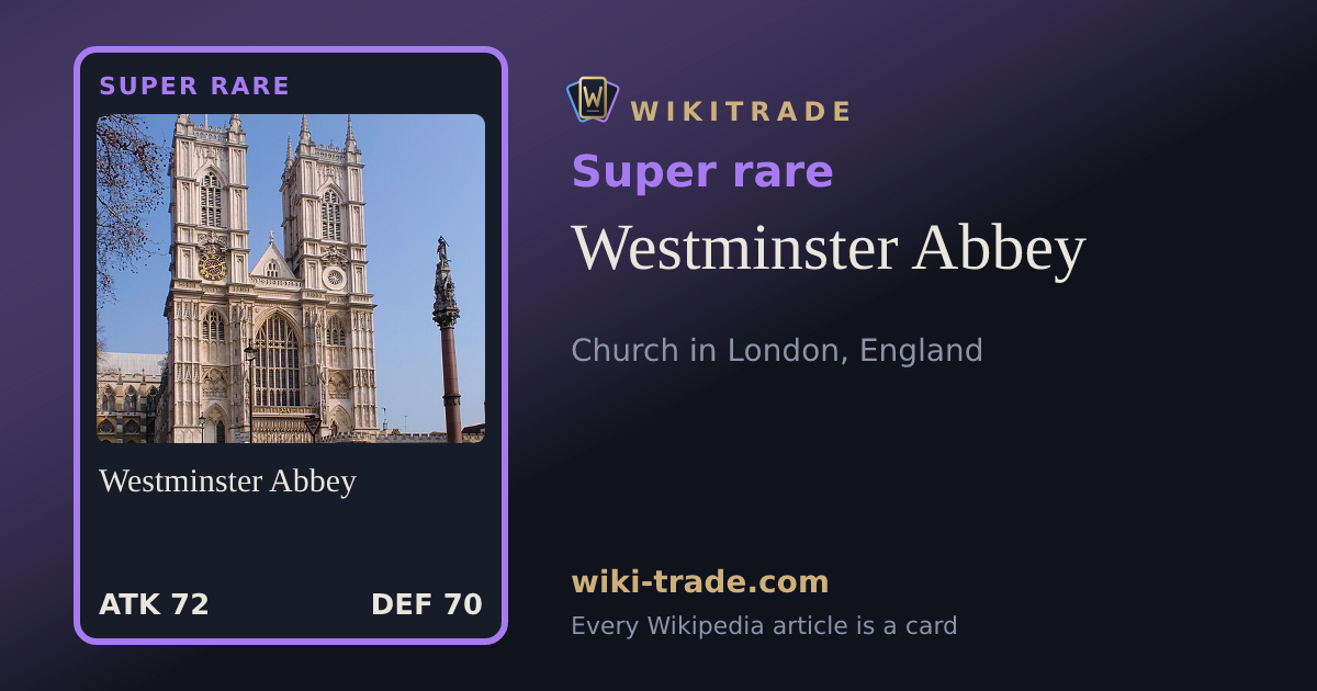 Westminster Abbey — Super rare card