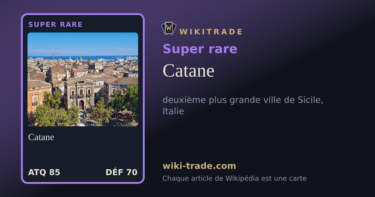 Catane — carte Super rare