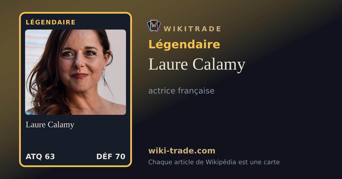Laure Calamy — carte Légendaire