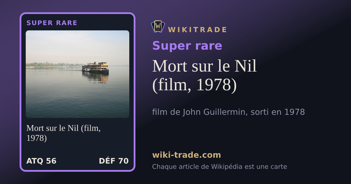 Mort sur le Nil (film, 1978) — carte Super rare