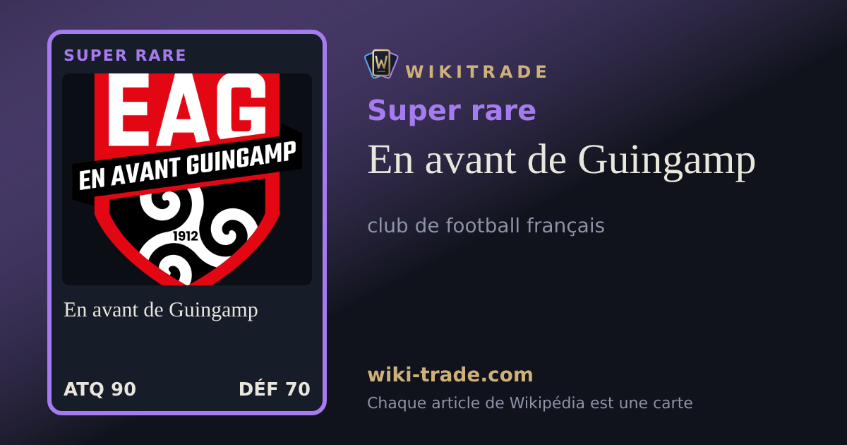 En avant de Guingamp — carte Super rare