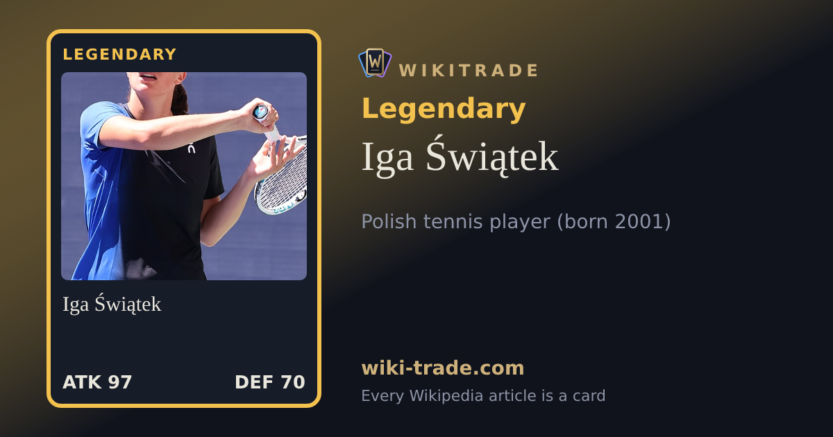 Iga Świątek — Legendary card
