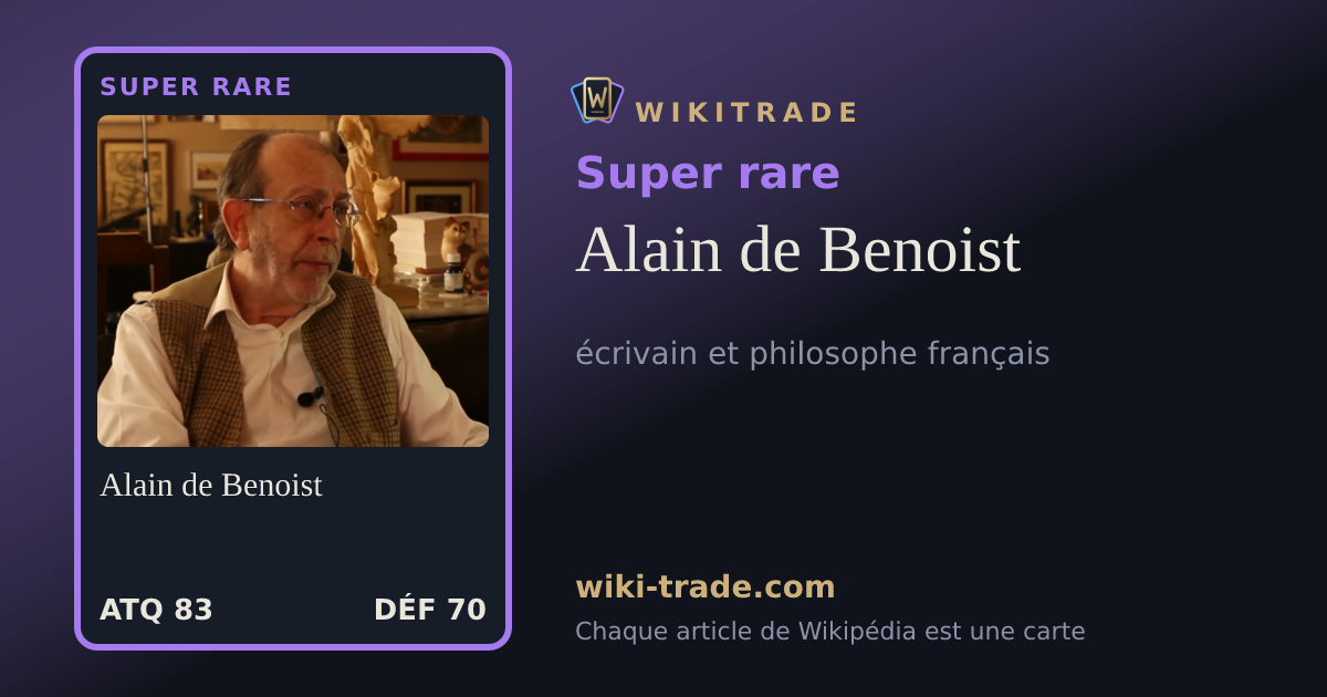 Alain de Benoist — carte Super rare