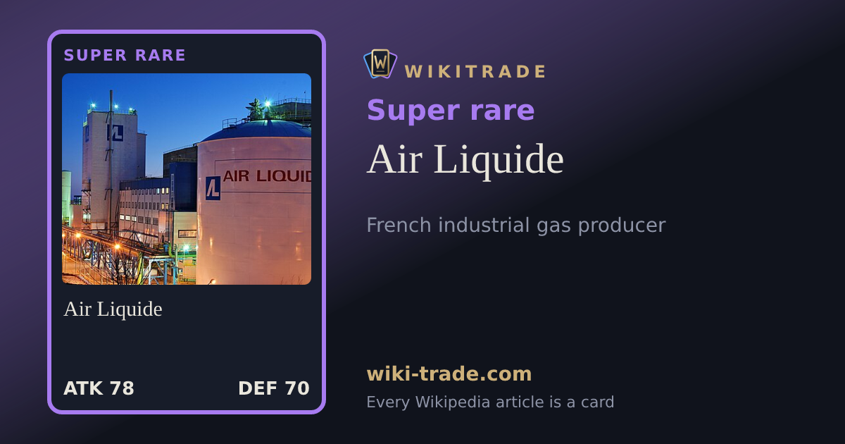 Air Liquide — Super rare card